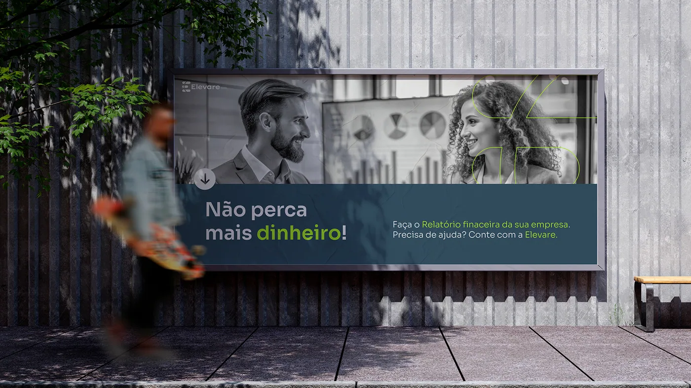 Campanha da Elevare aplicada em mídia exterior.